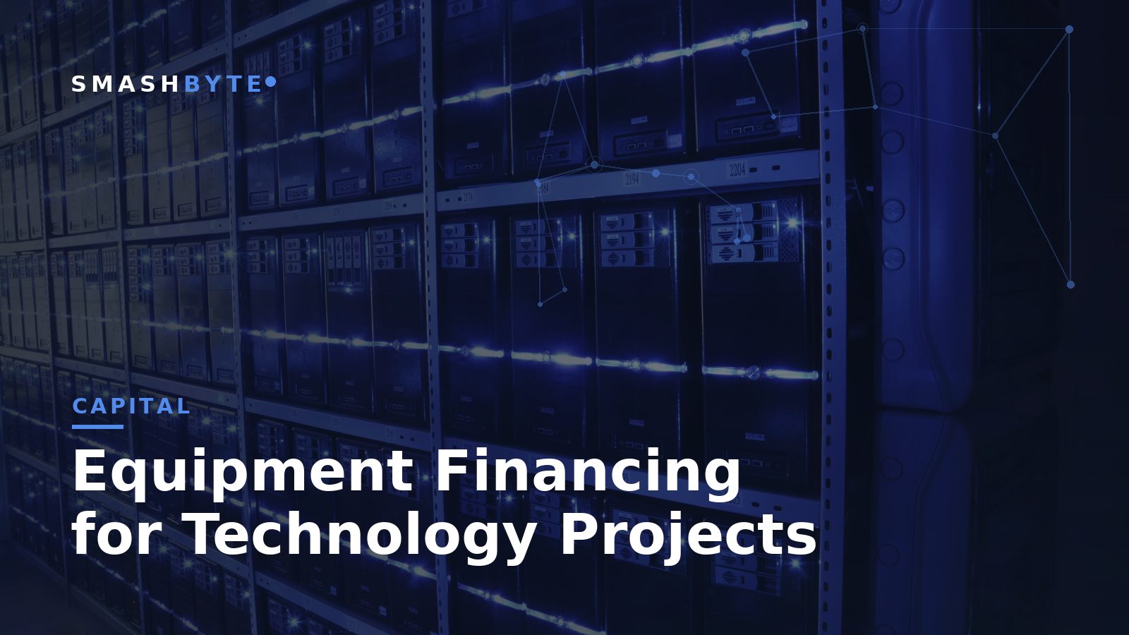 Equipment Financing for Technology Projects
