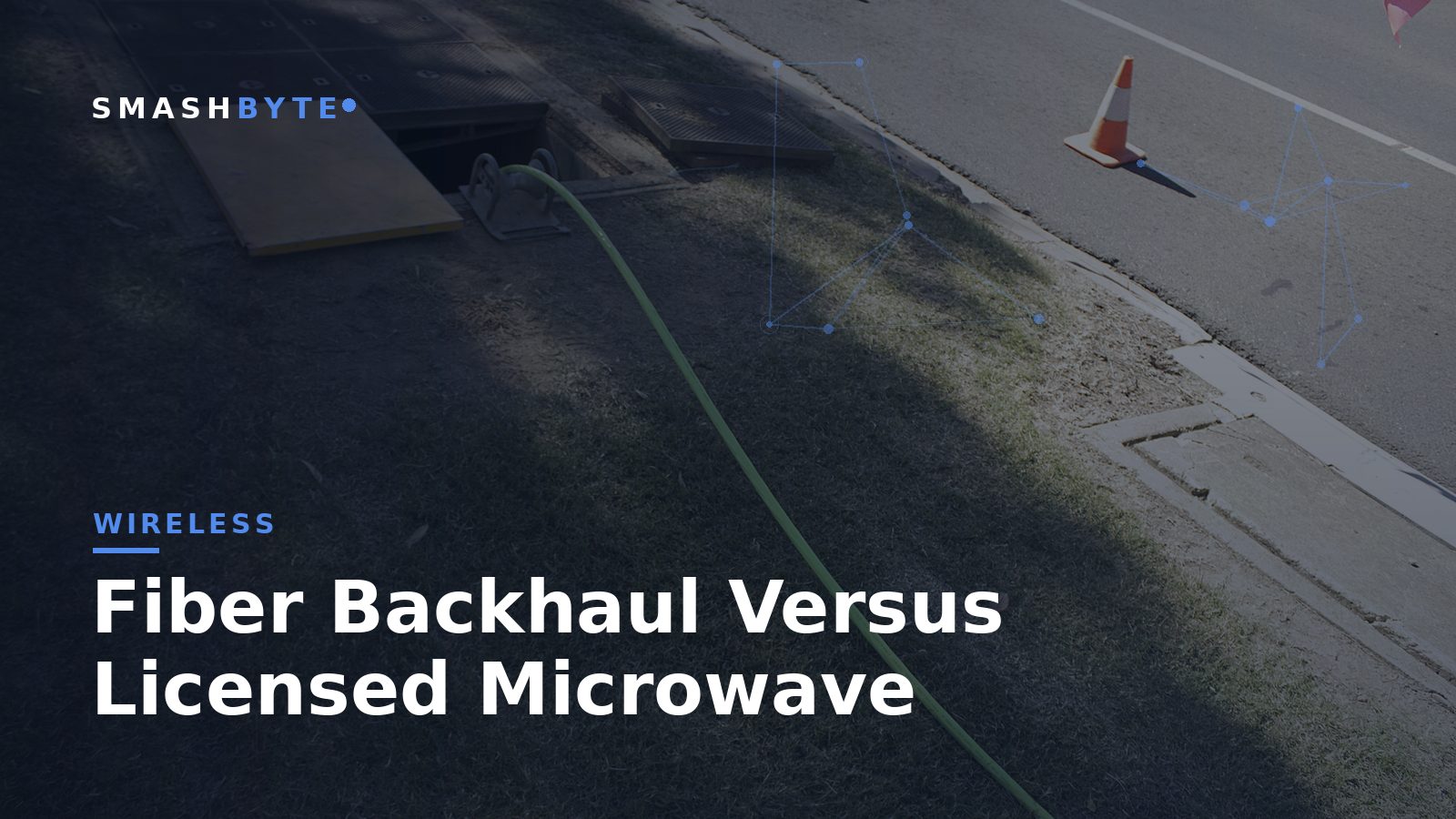 Fiber Backhaul Versus Licensed Microwave