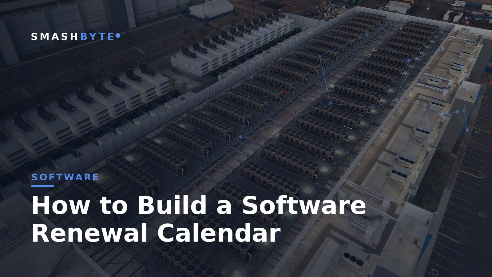 How to Build a Software Renewal Calendar
