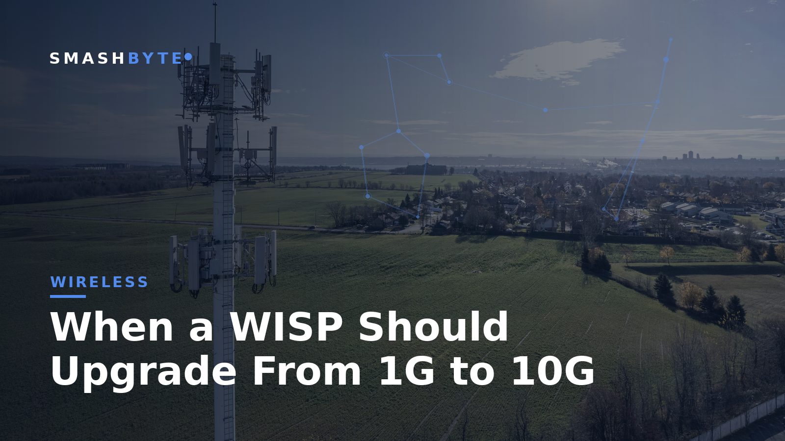 When a WISP Should Upgrade From 1G to 10G